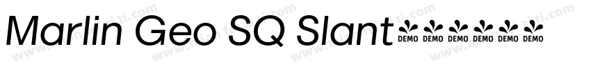 Marlin Geo SQ Slant字体转换